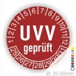 Prüfplaketten, Prüfetiketten rund, Farbe- Rot, Text "UVV geprüft" in Weiß. Startjahr- 25, Monatszahlen Oben und Jahreszahlen Unten in Kreisform.