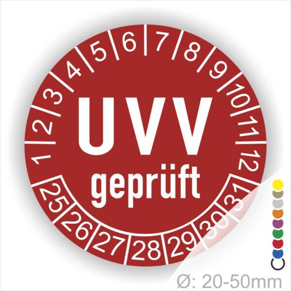 Prüfplaketten, Prüfetiketten rund, Farbe- Rot, Text "UVV geprüft" in Weiß. Startjahr- 25, Monatszahlen Oben und Jahreszahlen Unten in Kreisform.