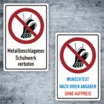 Schuhwerk mit Metallbeschlag verboten