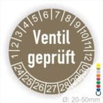 Prüfetiketten, Prüfaukleber rund, Farbe- Braun, "Ventil geprüft" in Weiß. Startjahr- 24, Monatszahlen Oben und Jahreszahlen Unten in Kreisform.