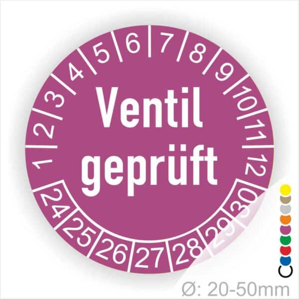 Prüfetiketten, Prüfaukleber rund, Farbe- Lila, "Ventil geprüft" in Weiß. Startjahr- 24, Monatszahlen Oben und Jahreszahlen Unten in Kreisform.