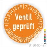 Prüfetiketten, Prüfaukleber rund, Farbe- Orange, "Ventil geprüft" in Weiß. Startjahr- 24, Monatszahlen Oben und Jahreszahlen Unten in Kreisform.