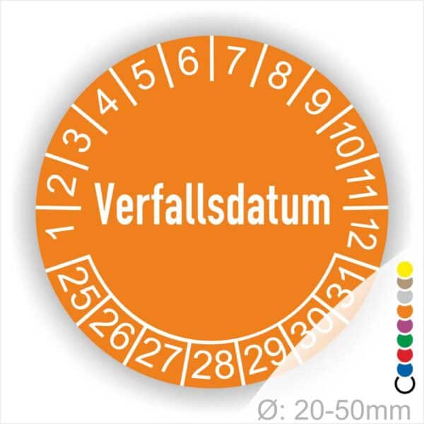 Prüfetiketten, Prüfaukleber rund, Farbe- Orange, Text auf Englisch "Verfallsdatum" in Weiß. Startjahr- 25, Monatszahlen Oben und Jahreszahlen Unten in Kreisform.