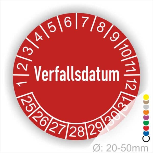 Prüfetiketten, Prüfaukleber rund, Farbe- Rot, Text auf Englisch "Verfallsdatum" in Weiß. Startjahr- 25, Monatszahlen Oben und Jahreszahlen Unten in Kreisform.