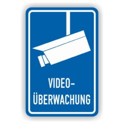 Achtung Videoüberwachung Hinweis- Schild