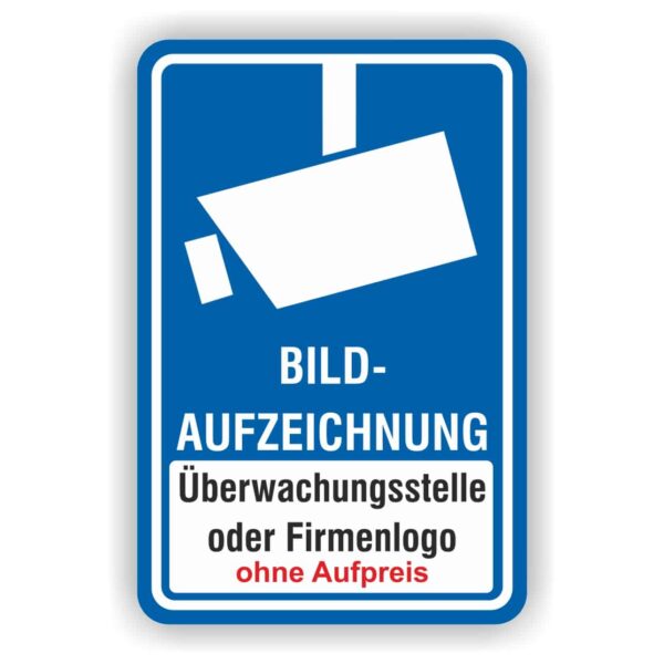 Videoüberwacht Schild Bildaufzeichnung