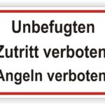 Zutritt und Angeln Verboten Schild