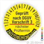 Prüfplakette mit Text Geprüft nach Dguv Vorschrift 3 und Nächster Prüftermin mit zwischen Strich in Rot. Plaketten Farbe- Gelb und Text in Schwarz. Monatszahlen oben und Jahreszahlen unten beginnend mit Startjahr- 26