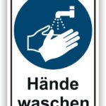 Schild mit der Aufforderung "Hände waschen" und einer Grafik von Händen unter einem Wasserhahn. Wichtig für Hygiene und Gesundheit.