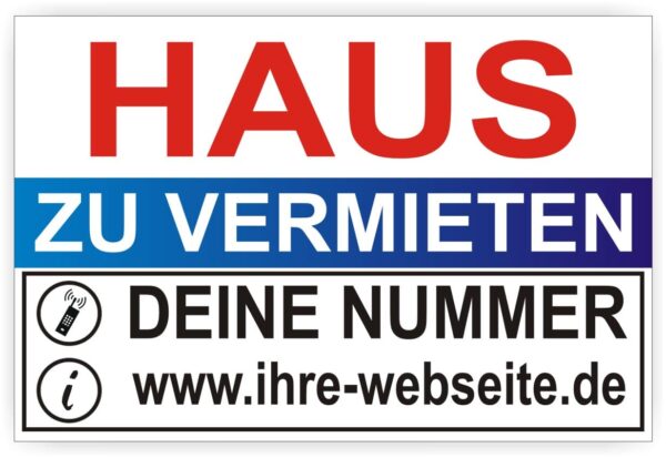 Haus zu vermieten Schild Individuell