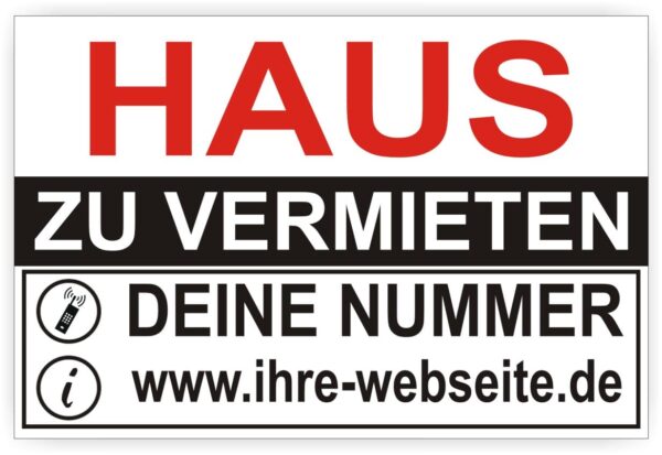 Haus zu vermieten Schild Individuell