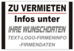 Zu vermieten Info Schild