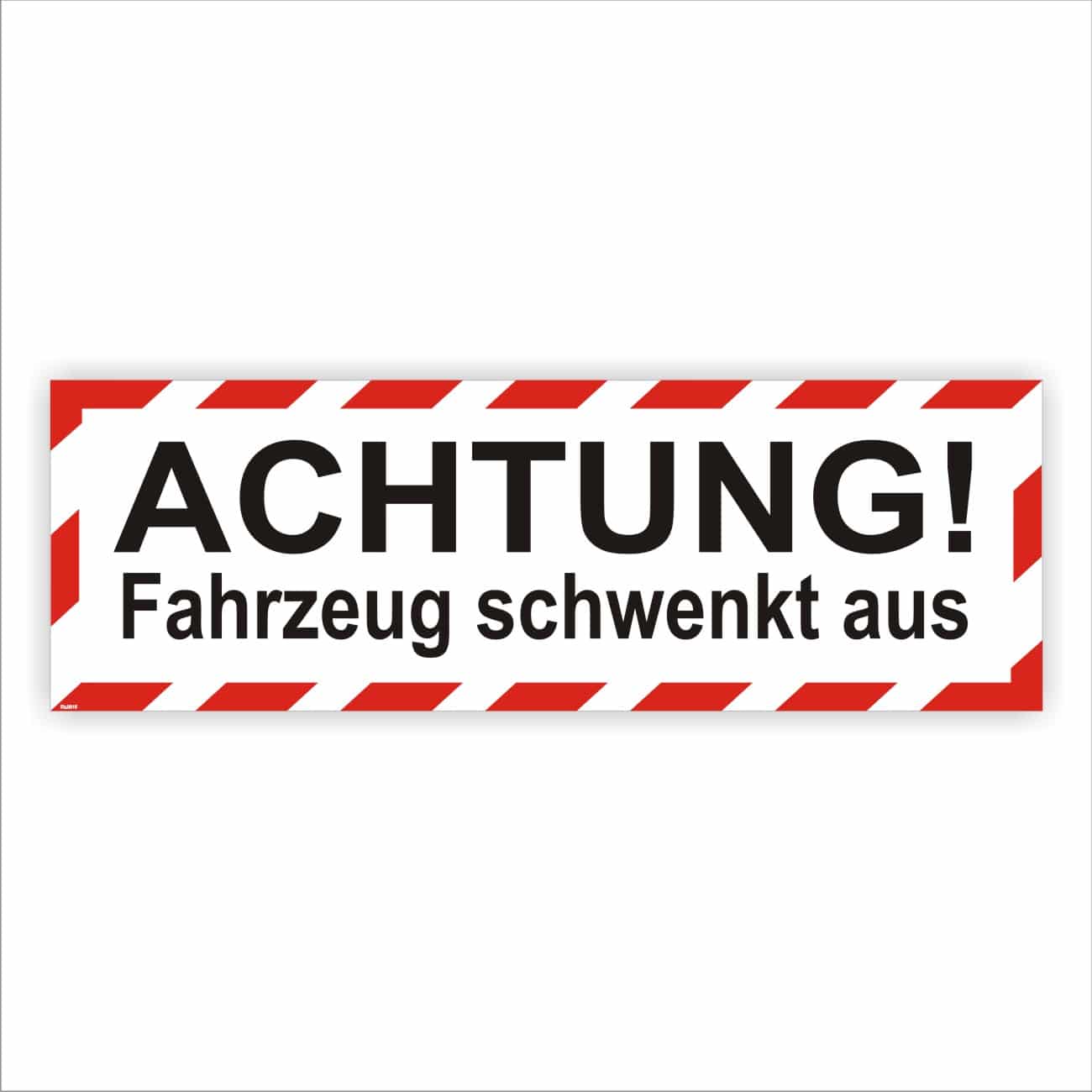 Hinweis - Achtung! Fahrzeug schwenkt aus - als Aufkleber, Magnet