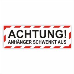 Achtung! Anhänger schwenkt aus Kennzeichnung