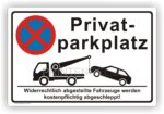 Privatparkplatz Parkverbot mit Abschleppwagen Schild