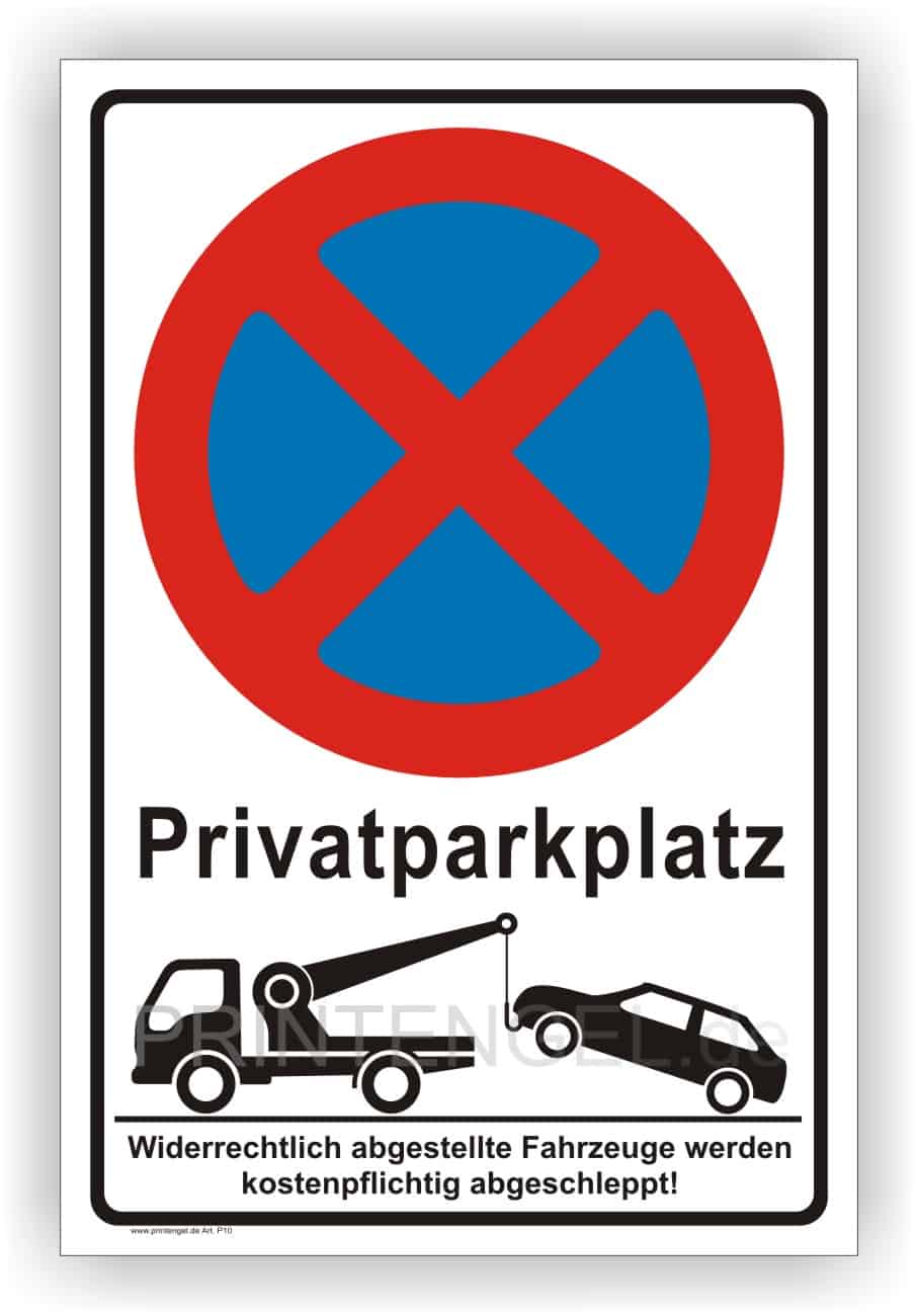 Privat Parkplatz Schild