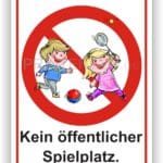 Symbol mit Kindern, die spielen, und einem Verbotsschild mit der Aufschrift "Kein öffentlicher Spielplatz".