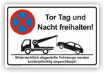 Tor Tag und Nacht freihalten Parkverbot Schild