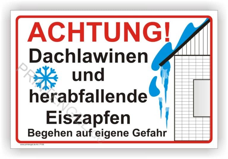 Warnschild 'Achtung Dachlawinen & Eiszapfen' Aus Alu-Verbund, 450x300 Mm, 3 Mm Stark, Wetterfest