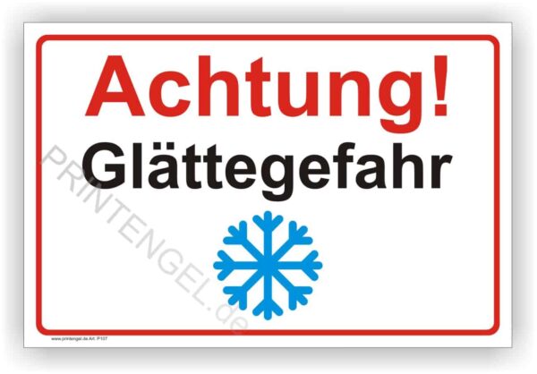 Achtung Glättegefahr