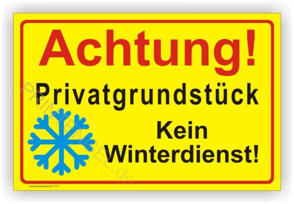 Privatgrundstück kein Winterdienst Schild