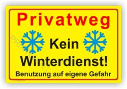 Warnschild Privatgweg kein Winterdienst, Farbe Gelb