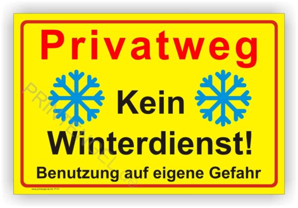 Warnschild Privatgweg kein Winterdienst, Farbe Gelb