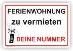 Ferienwohnung zu vermieten schild Wunschdruck