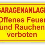 Garagenanlage Feuer und Rauchen verboten