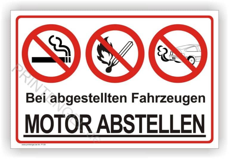 Warnschild bei abgestelten Fahrzeugegen Motor abstellen PrintEngel