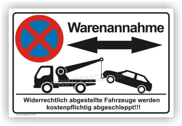 Warenannahme Parkverbot Schild