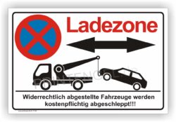 Ladezone Schild Parkverbot Schild