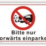 Bitte nur vorwärts einparken Schild