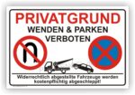 Privatgrundstück Wenden und Parken verboten Schild