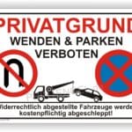 Privatgrundstück Wenden und Parken verboten Schild
