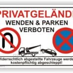 Privatgelände Wenden und Parken verboten Schild