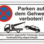 Parken auf dem Gehweg verboten Parverbot Schild