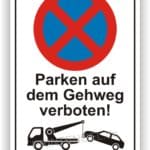 Parken auf dem Gehweg verboten Parverbot Schild
