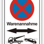 Warenannahme Parkverbotschild