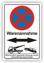 Warenannahme Parkverbotschild