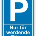 Parkplatzschild nur für werdende Eltern