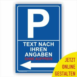 Parkplatzschild in blau pfeil nach links zum online gestalten