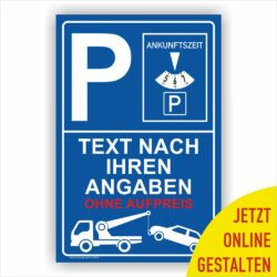 Parkplatzschild in blau online gestalten mit abschleppfahrzeug und Parkscheibe