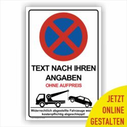 Parkverbot Schild Absolutes Halteverbot- Text nach Wunsch