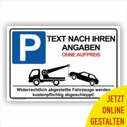 Parkschild Parkplatz Reservierung Schild Text nach Wunsch