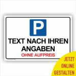 Reservierung Parkschild Wunsch-Text selber gestalten wunschschild