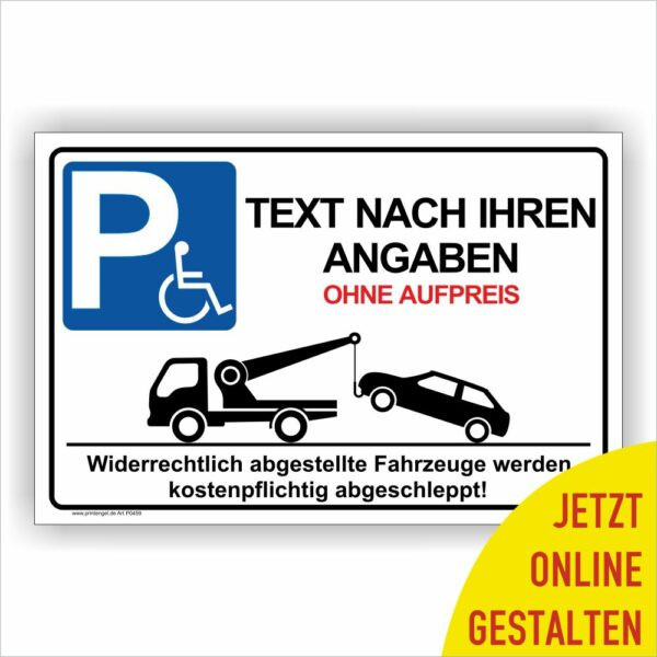 Behindertenparkplatz Parkplatz Reservierung Schild individuell