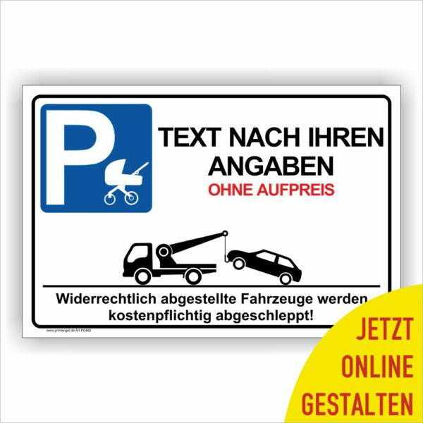 Parken nur für Eltern mit Kinderwagen Text individuell