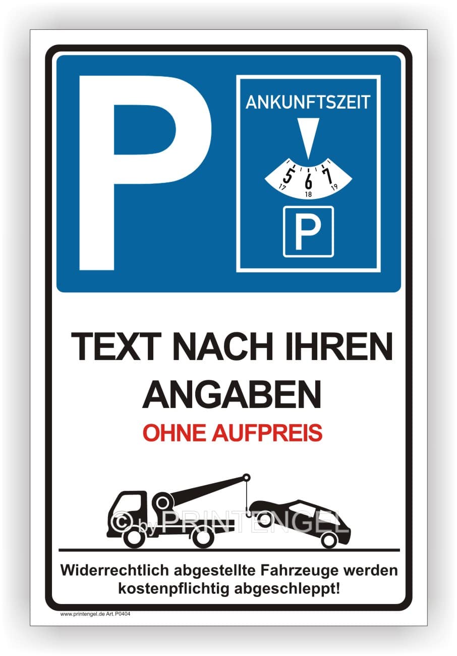 Parken nur mit Parkscheibe Parkplatz Reservierung Schild Freitext