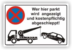 Wer hier Parkt wir angezeigt Parkverbot Schild